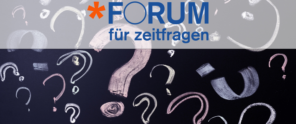 Agenda Forum Zeitfragen Virtuell