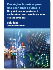 Publication, Des règles honnêtes pour une économie équitable