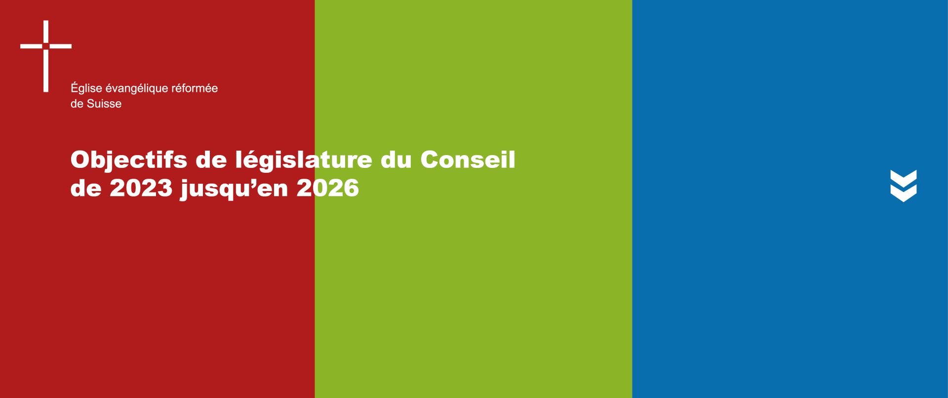 Objectifs de législature du Conseil de 2023 jusqu’en 2026